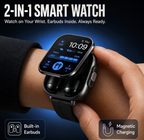 2-in-1 Smartwatch with Built-In Wireless Earbuds